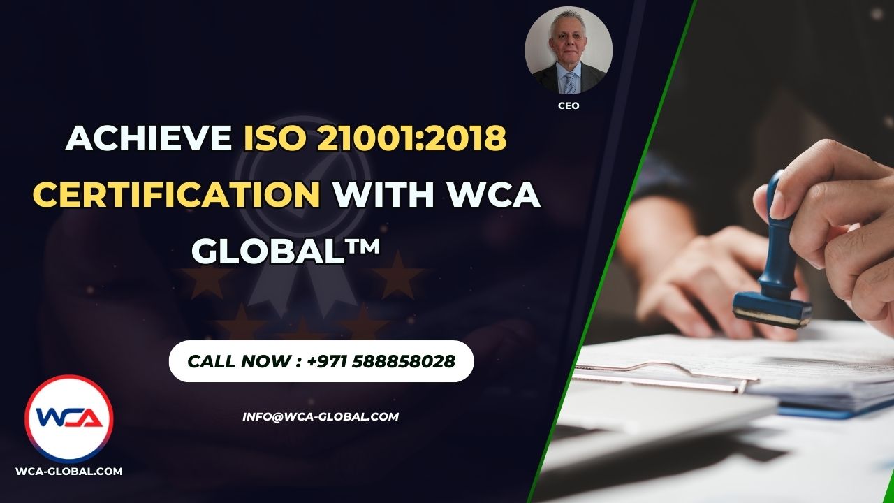 Achieve ISO 21001:2018 Certification with WCA GLOBAL™