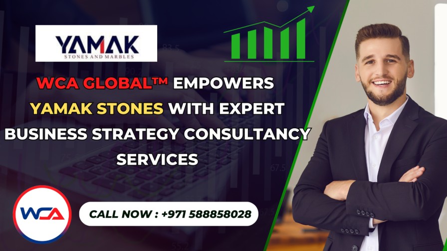 WCA GLOBAL™ Empowers Yamak Stones with Expert Business Strategy Consultancy Services