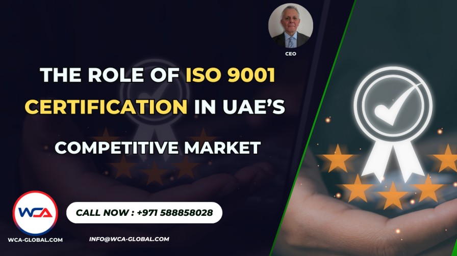 Why ISO 9001 Certification is Crucial in the UAE?